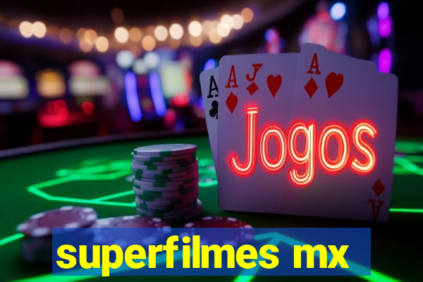 superfilmes mx